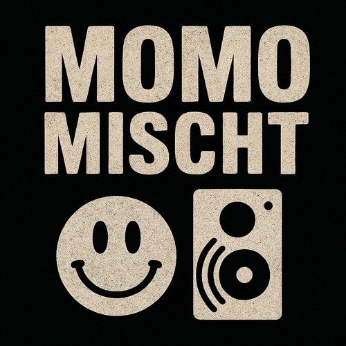 MOMO MISCHT