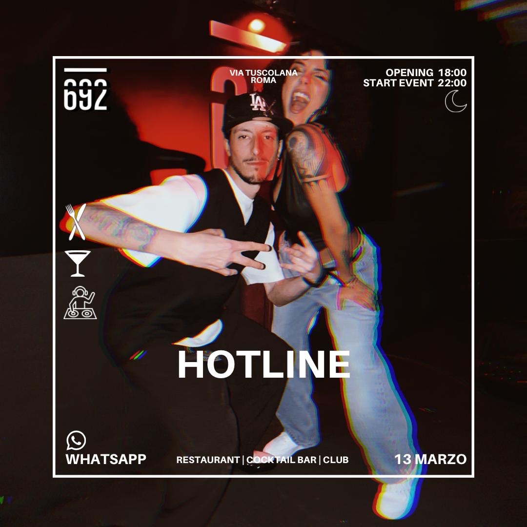 13.03.26 HOTLINE @ 692 Secret Garden