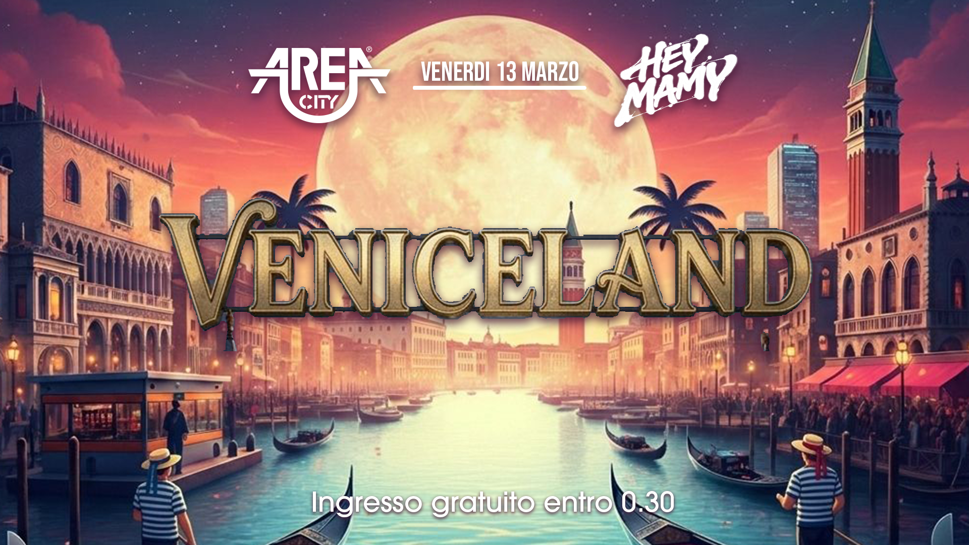 Area City < VENICELAND > 13.03.2026