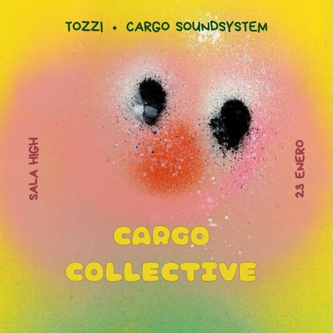 CARGO w/ Tozzi + Cargo Soundsystem