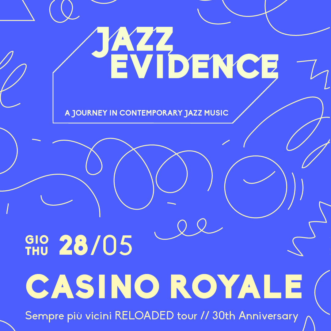 CASINO ROYALE X JAZZ EVIDENCE