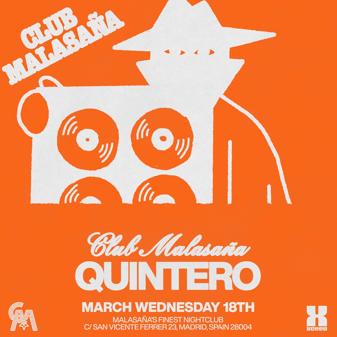 Club Malasaña ft. Quintero