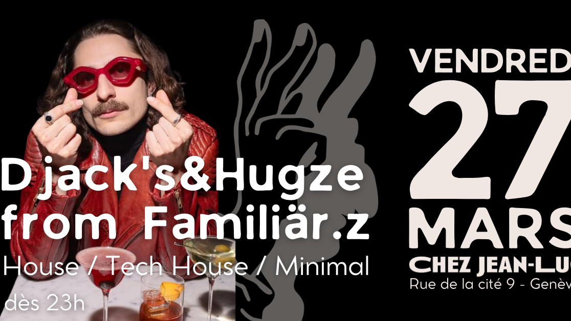 Djack's&Hugze from Familiär.z