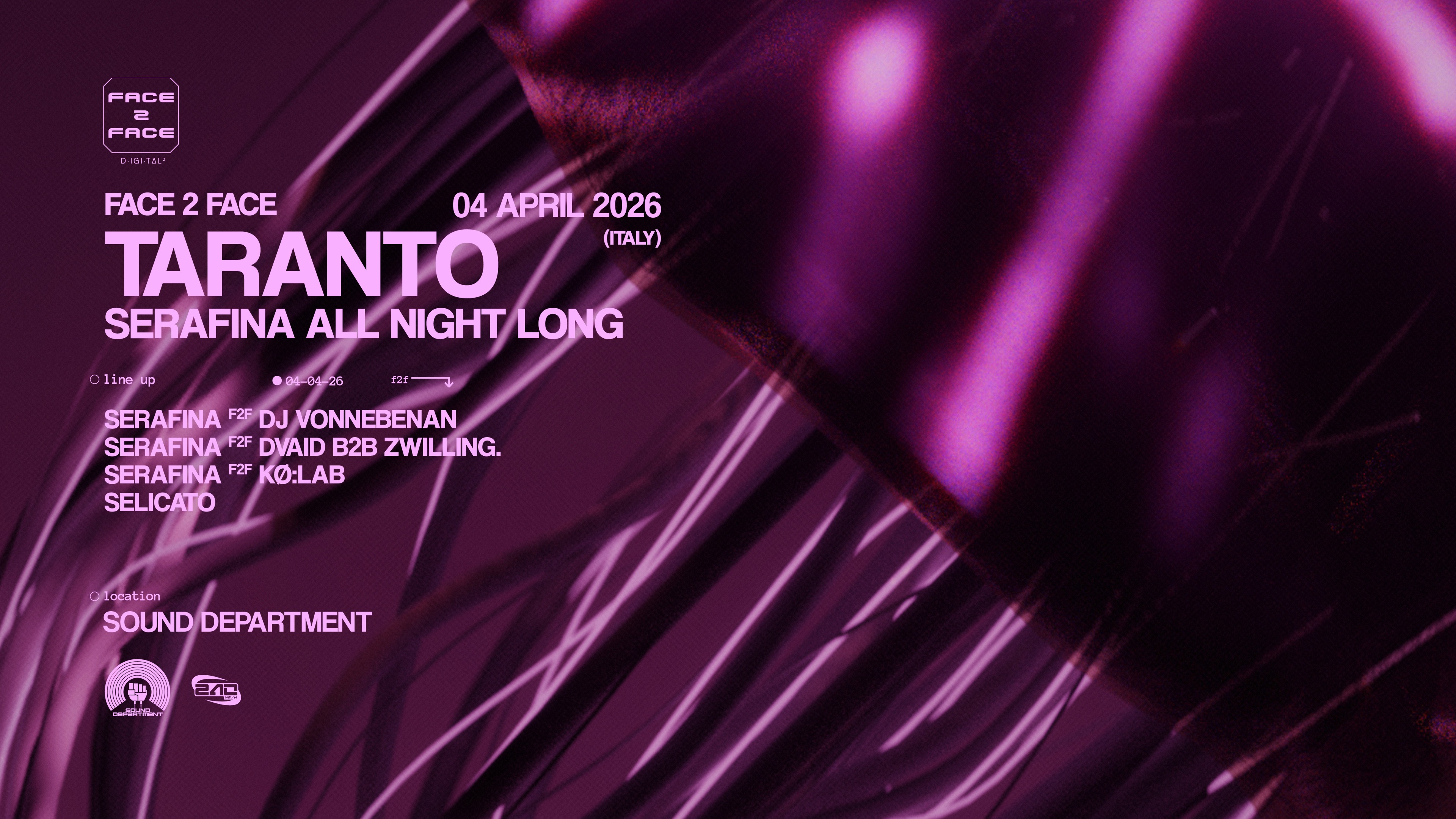 FACE2FACE TARANTO @ SOUND DEPARTMENT