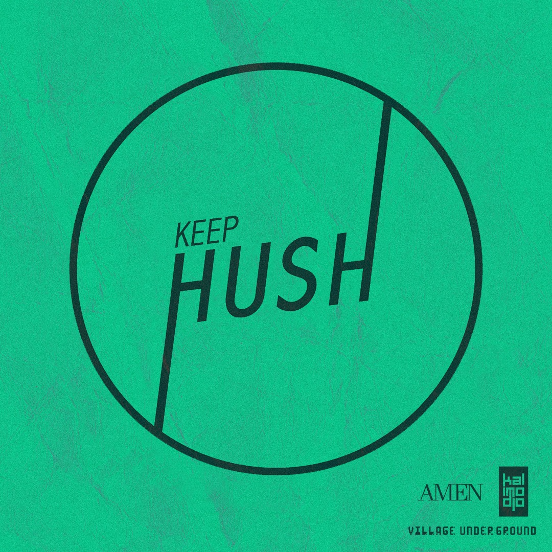 KEEP HUSH X AMEN 