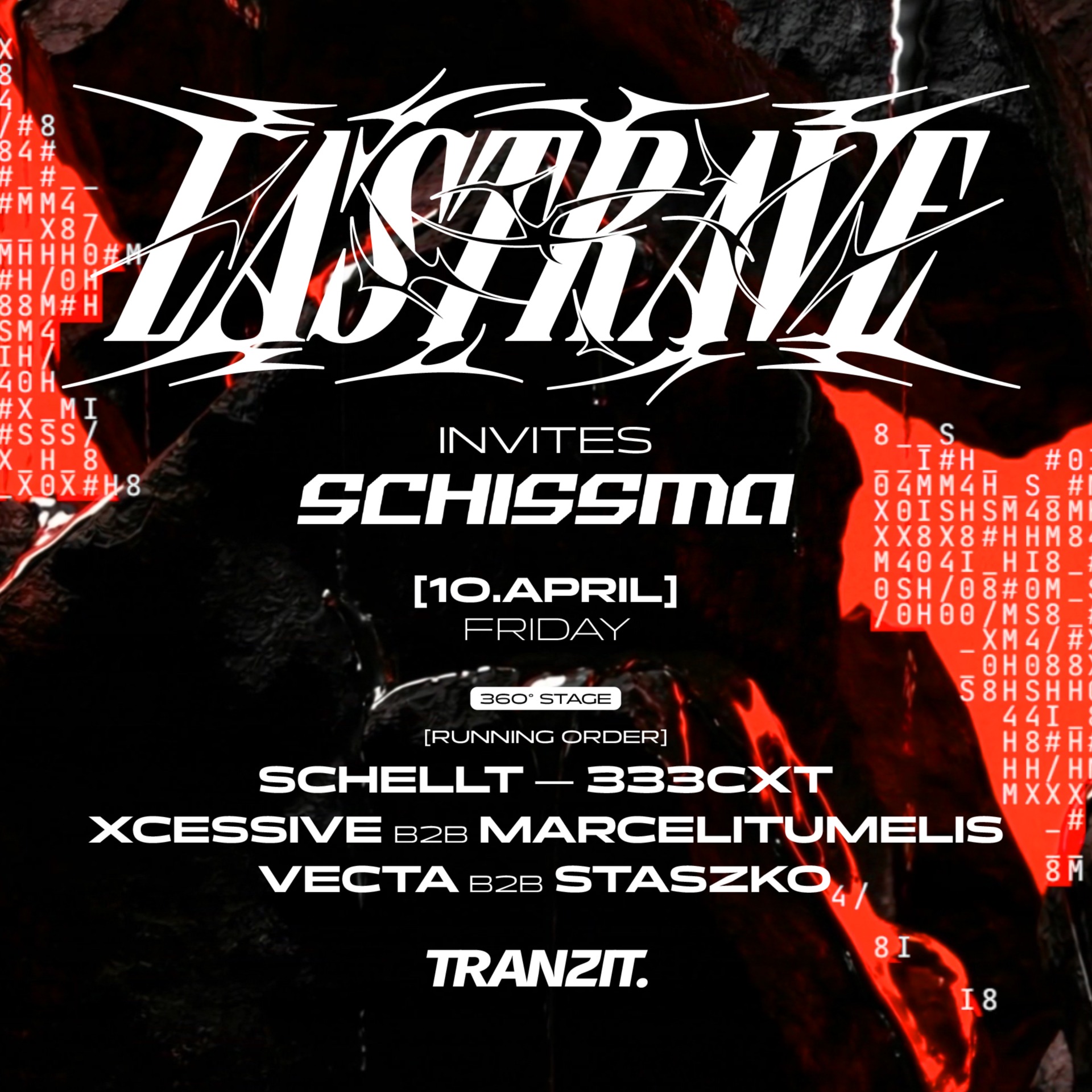 LAST/RAVE invites SCHISSMA