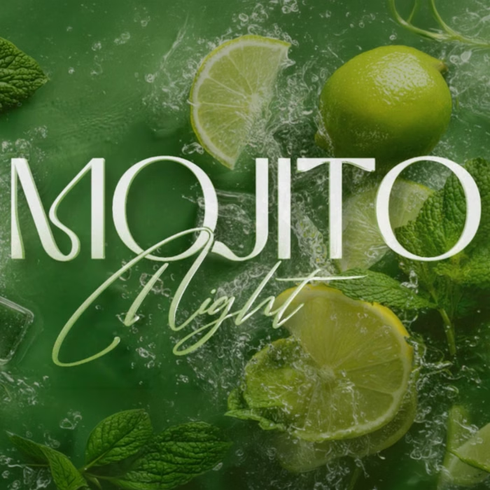 MOJITO NIGHT