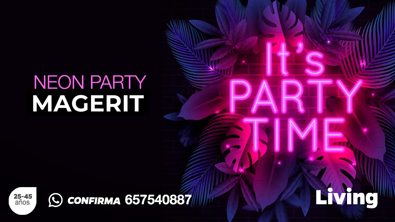 NEON PARTY MAGERIT