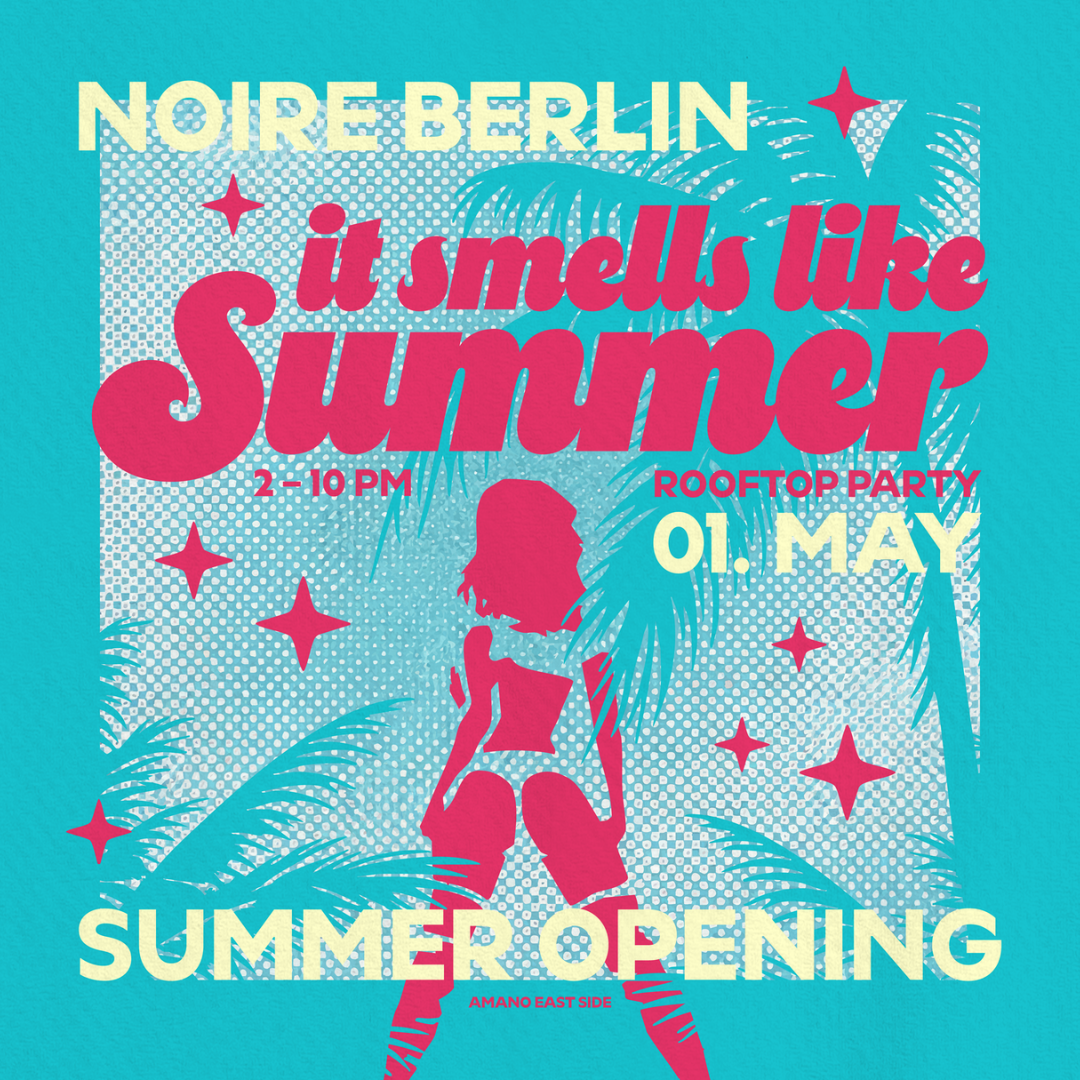 Noire - Rooftop summer opening