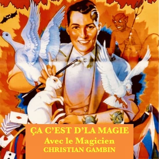 Cartaz oficial do evento CA C'EST D'LA MAGIE