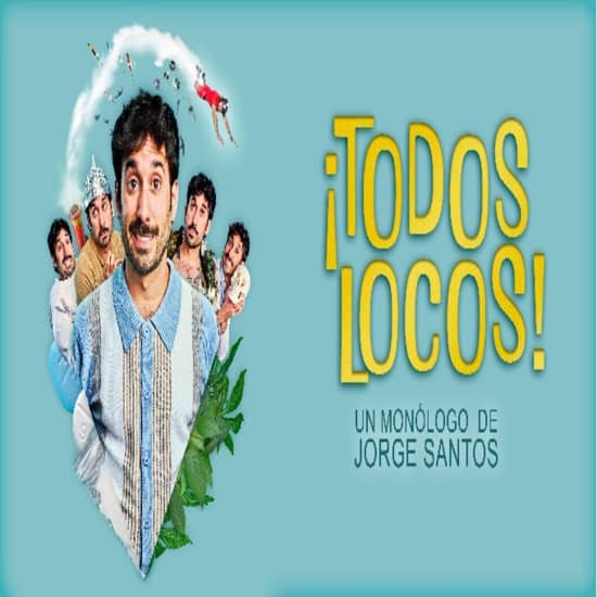 Offizielles Cover des Events ¡Todos Locos!: un monólogo sobre salud mental