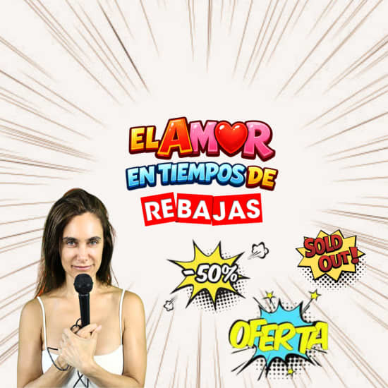 Official cover of the event Amor en Tiempos de Rebajas en Club Cronopios, Barcelona