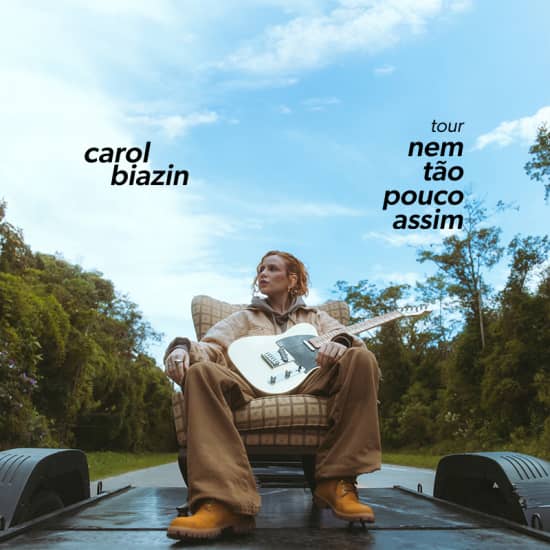 Carol Biazin - Tour “Nem Tão Pouco Assim” - Vitória
