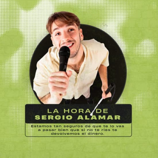 Cartel oficial del evento La hora de Sergio Alamar - Monólogo en Zaragoza