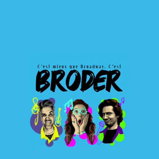 Cartaz oficial do evento Broder' au théâtre BO Saint-Martin