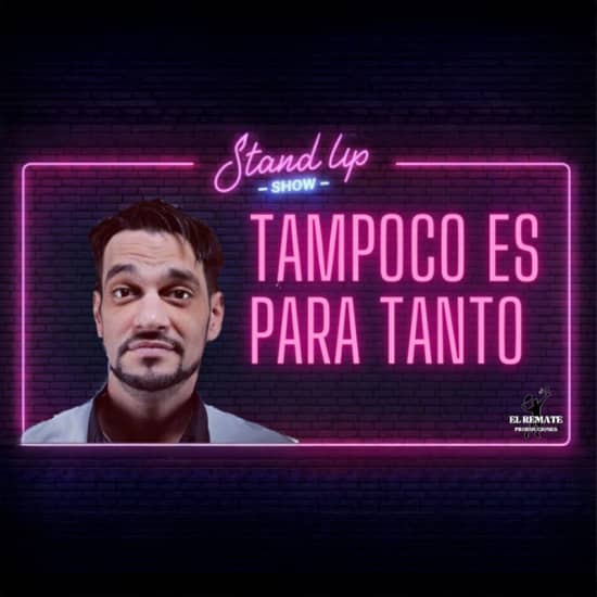 Cartaz oficial do evento Tampoco es para tanto en Madrid Centro