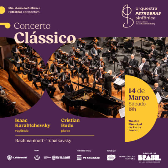 Cartaz oficial do evento Orquestra Petrobras Sinfônica - Concertos Clássicos