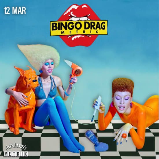 Cartel oficial del evento Bingo Drag en Metric | Eat, drink & fun