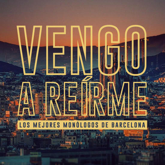 Cartel oficial del evento Vengo a Reírme en Barcelona