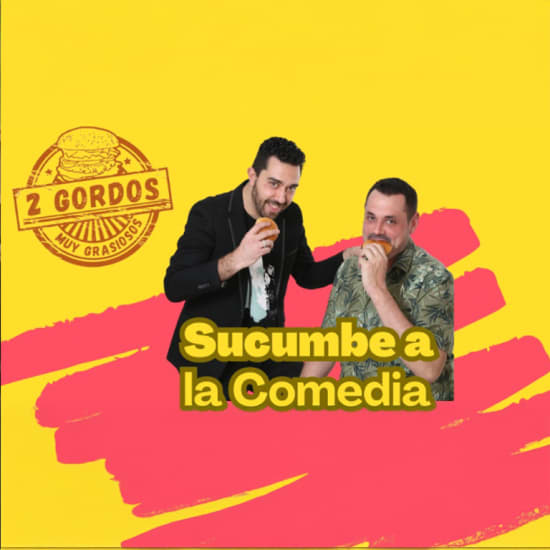 Cartel oficial del evento Dos Gordos muy Grasiosos en La Otra Movida