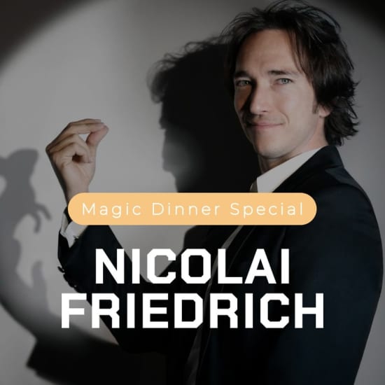 Cartel oficial del evento Magic Dinner Special mit Nicolai Friedrich