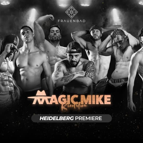 Cartaz oficial do evento Magic Mike Revolution in Heidelberg