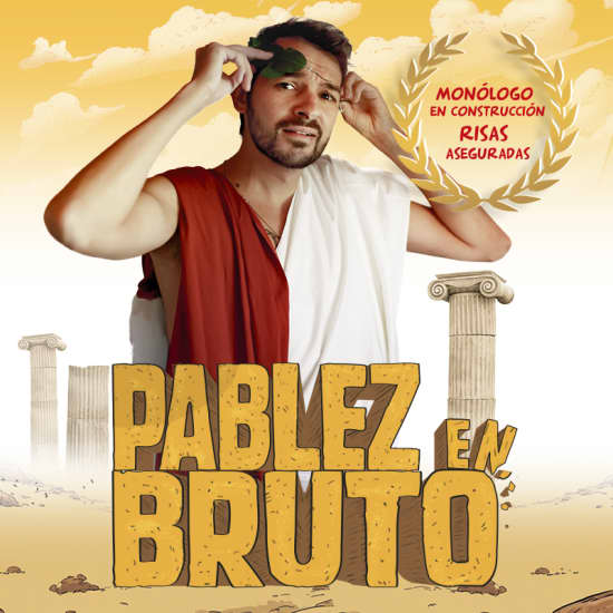 Cartel oficial del evento Pablez en bruto en Barcelona