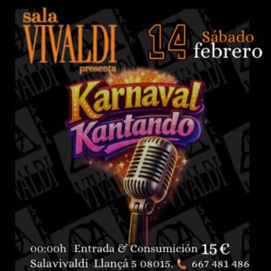 Cartaz oficial do evento Karnaval Kantando en la Sala Vivaldi