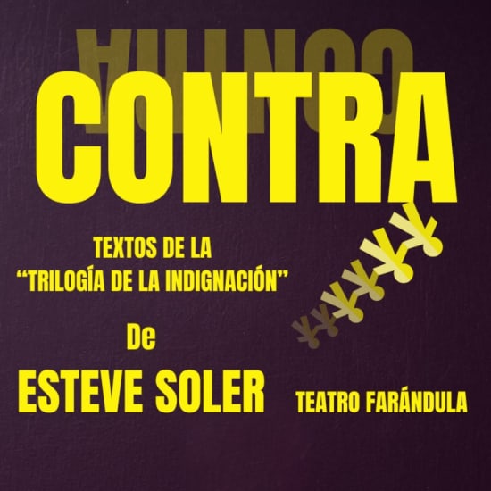 Official cover of the event Contra (Textos de Esteve Soler) en Teatro Farándula
