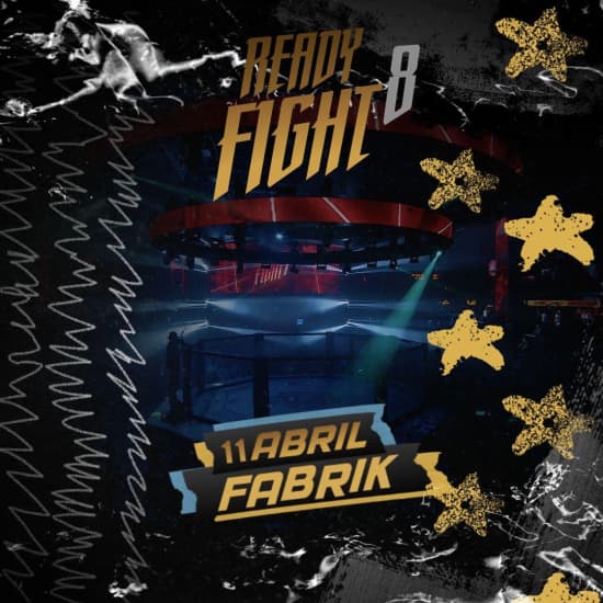 Cartaz oficial do evento Ready Fight 8 en Fabrik