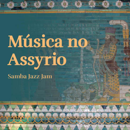 Cartaz oficial do evento Música no Assyrio - Samba Jazz Jam