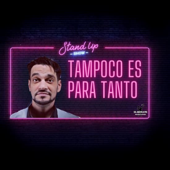 Cartaz oficial do evento Tampoco es para tanto, con Javi Bravo