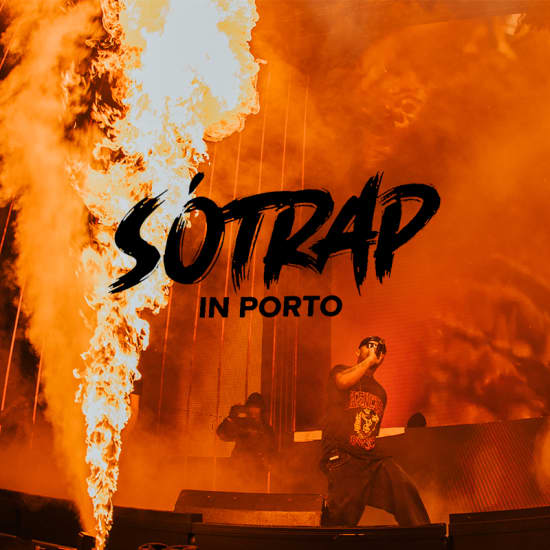 SÓTRAP in Porto 2026