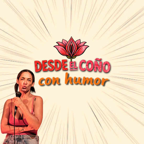 Offizielles Cover des Events Desde el coño con humor: Monólogo con Chify Negretti