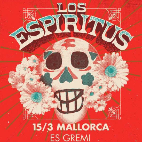 Cartel oficial del evento LOS ESPIRITUS en MALLORCA (ES GREMI CENTRE MUSICAL)