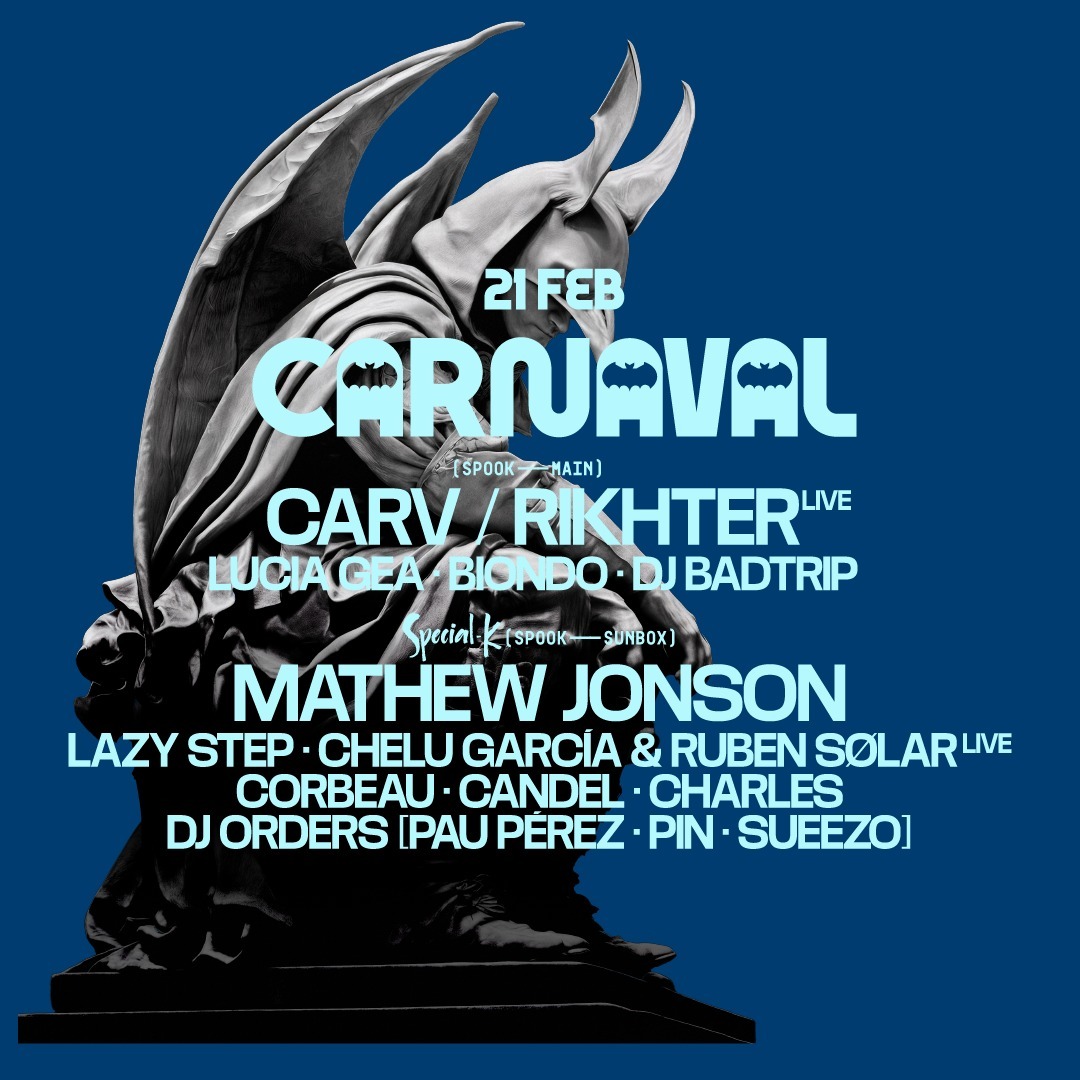 Cartel oficial del evento Carnaval: Carv + Rikhter & Special-k w/ Mathew Jonson