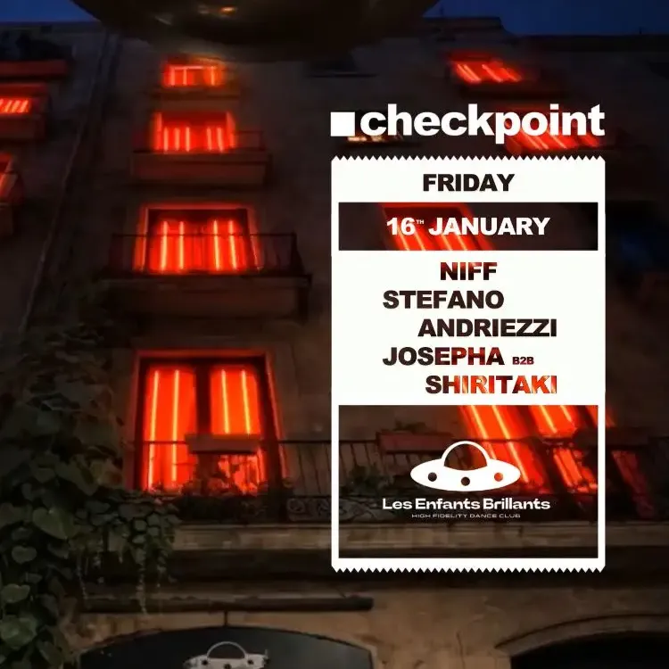 Official cover of the event ■ checkpoint pres. Niff + Stefano Andriezzi + Josepha b2b Shiritaki