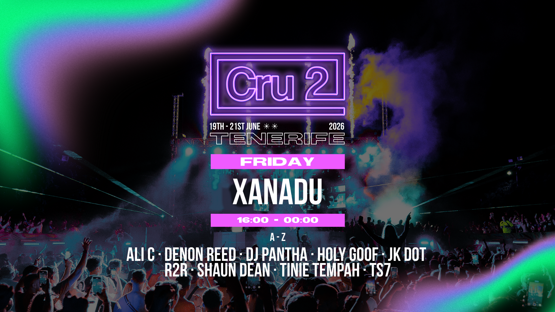 Cartel oficial del evento Cru2 Tenerife Friday: Opening Party - Tinie Tempah, Holy Goof + More