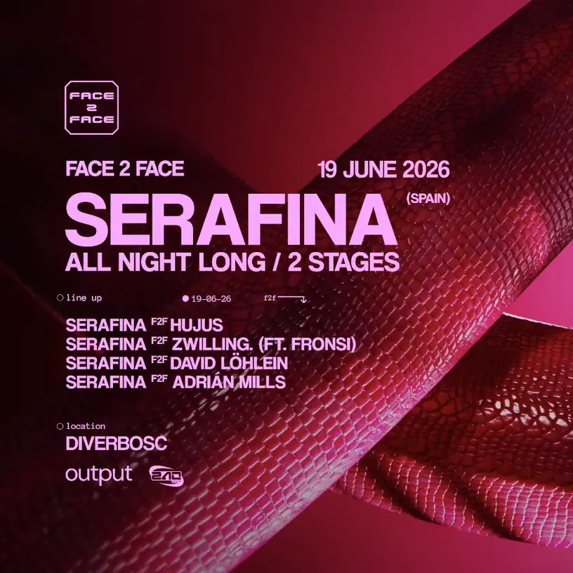 Cartaz oficial do evento FACE 2 FACE BARCELONA: Serafina All Night Long - OFFBCN 26