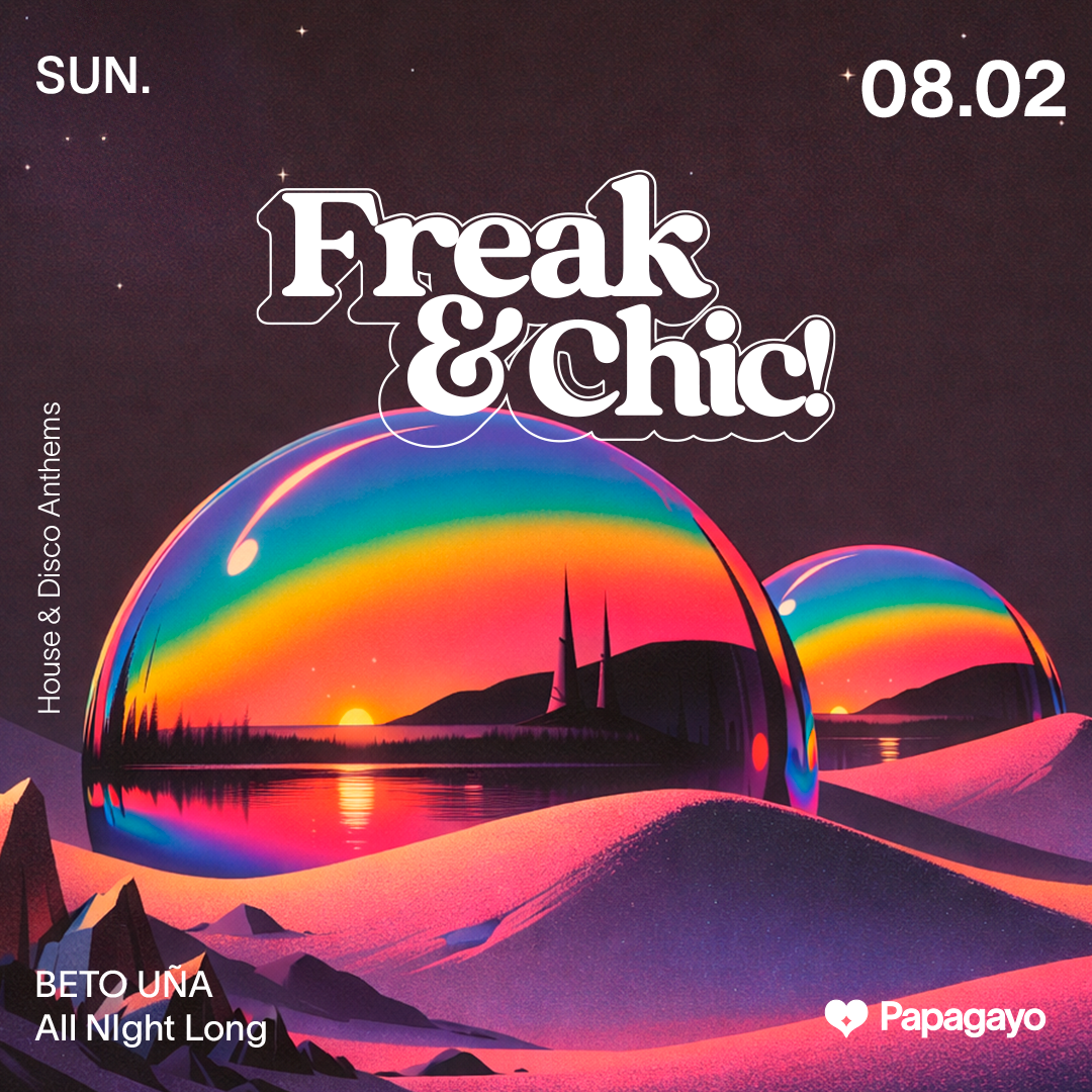 Cartaz oficial do evento Freak & Chic · Sun. 8th February 2026 · Closing Week