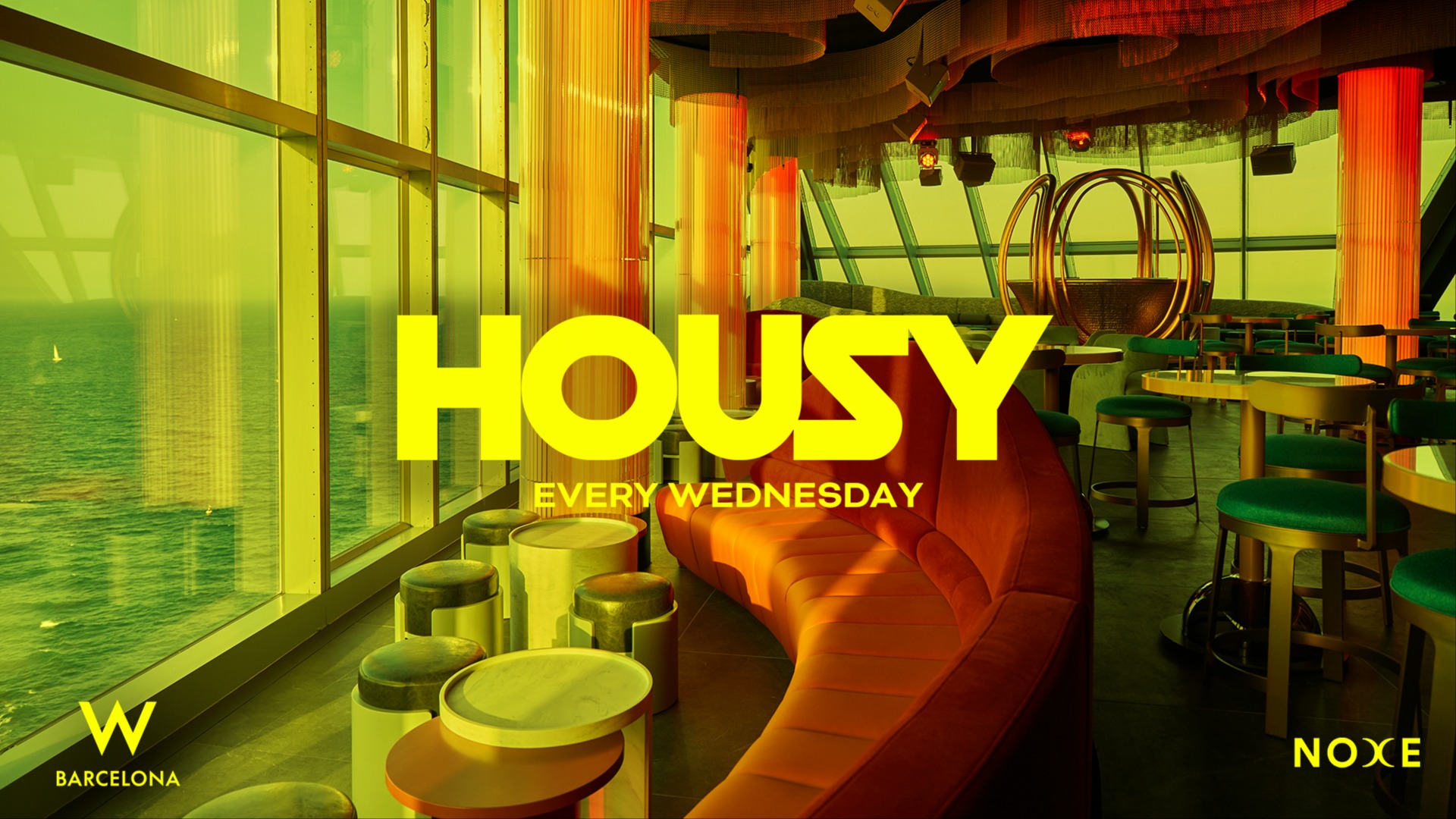FREE GUEST LIST * HOUSY at Noxe (26th floor W Barcelona)