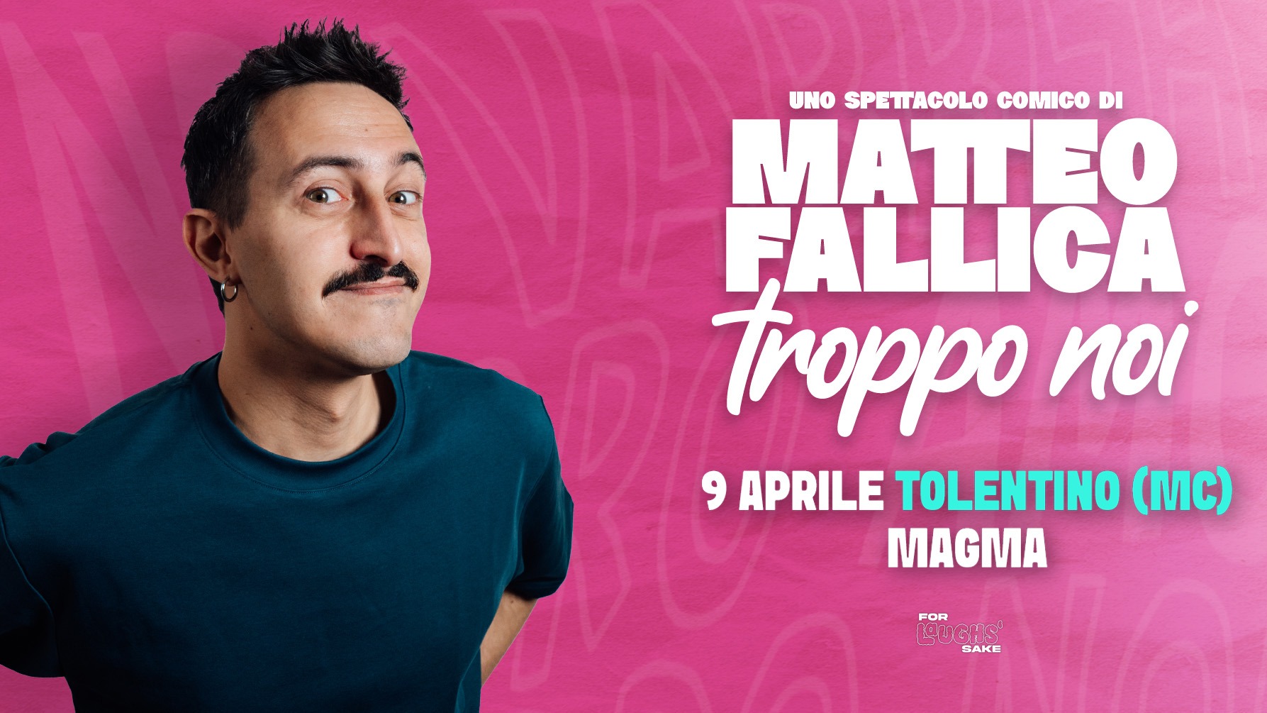 Official cover of the event GIOVEDÌ 9 APRILE – MATTEO FALLICA – STAND UP COMEDY al MAGMA