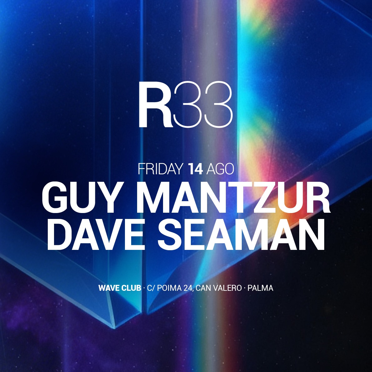 Cartel oficial del evento GUY MANTZUR + DAVE SEAMAN by R33