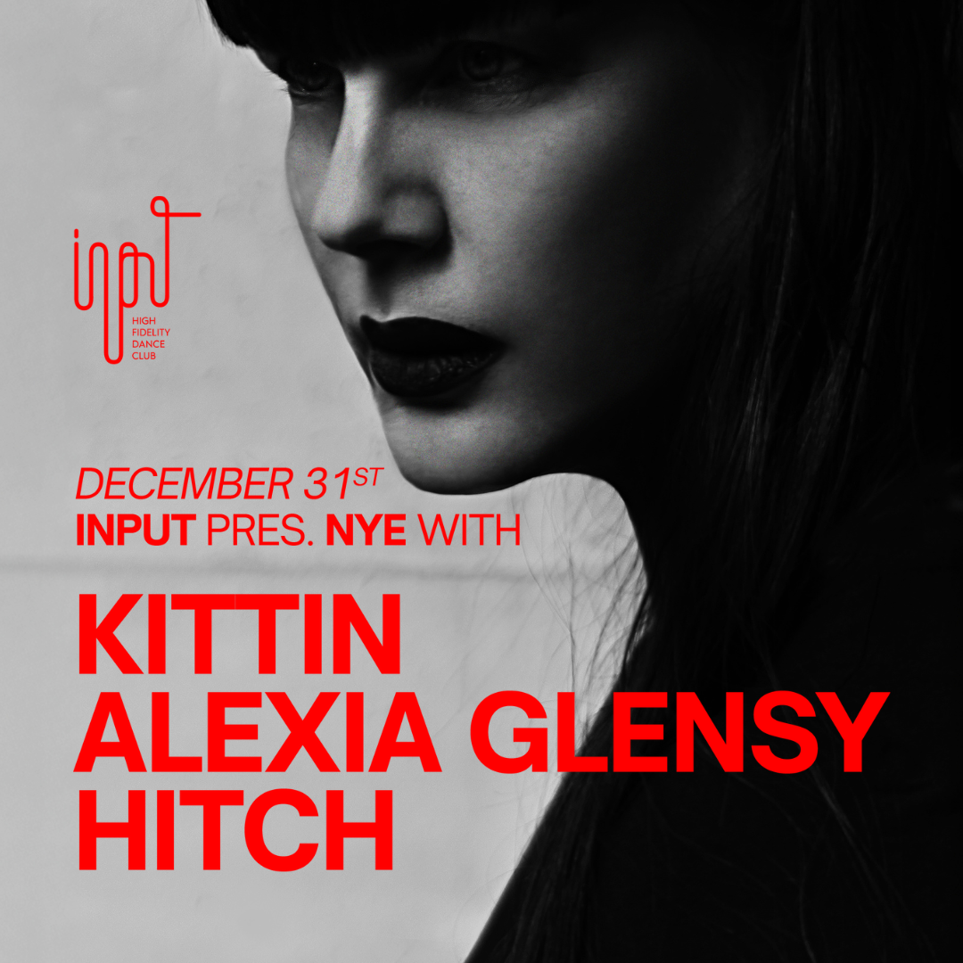 Cartaz oficial do evento INPUT pres. NYE with MISS KITTIN