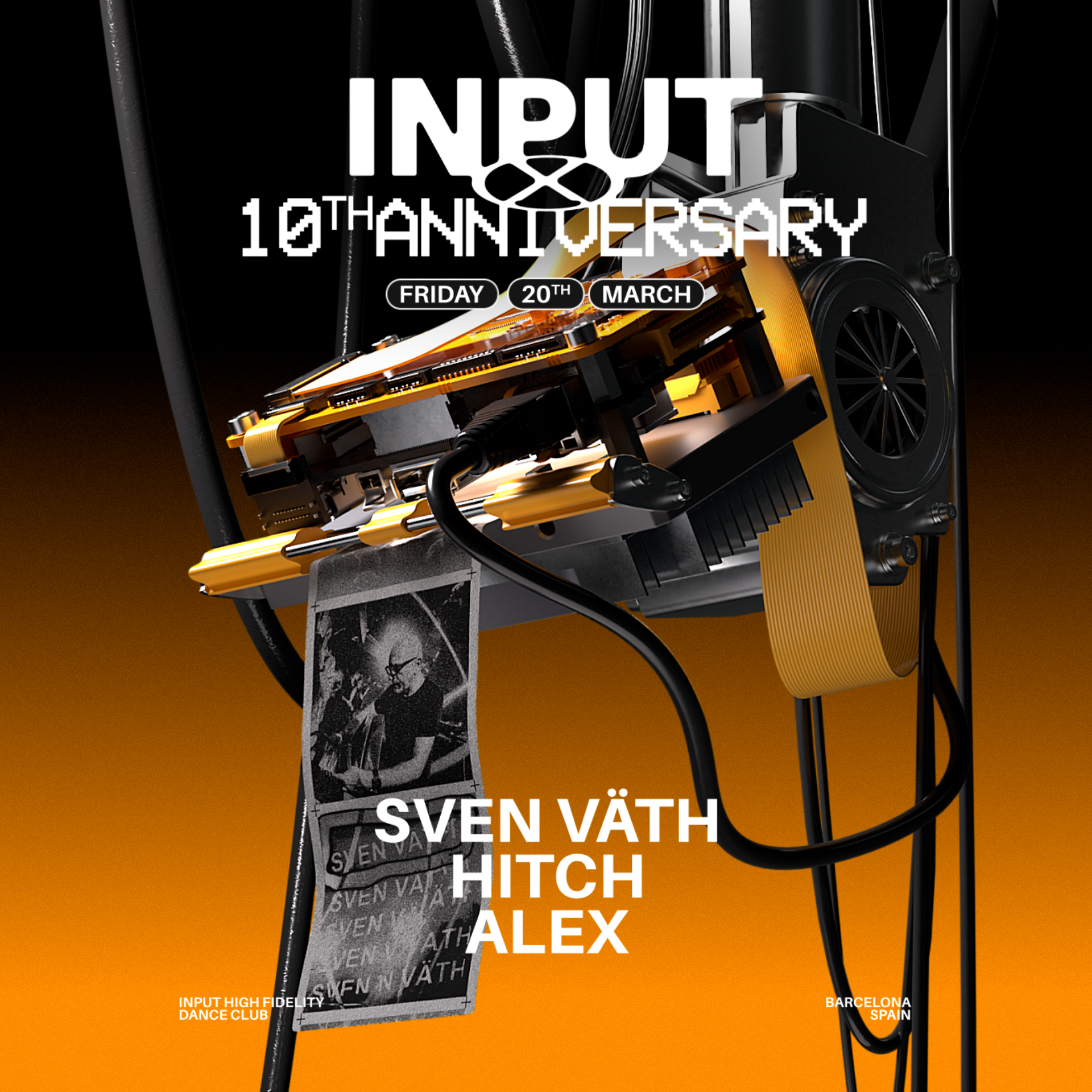 Cartaz oficial do evento INPUT X Anniversary with SVEN VÄTH