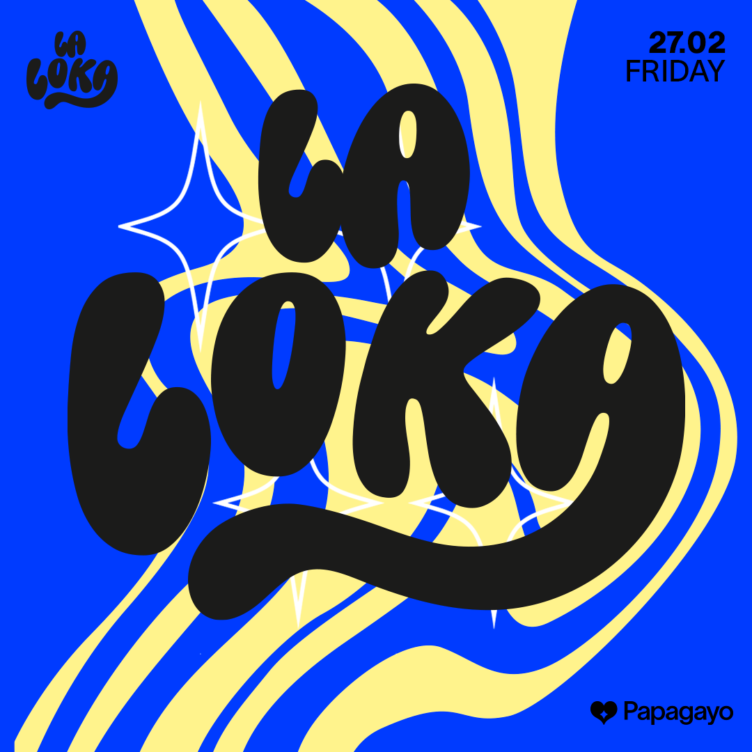 Cartel oficial del evento La Loka · Vie. 27 de Febrero 2026 · Opening Week