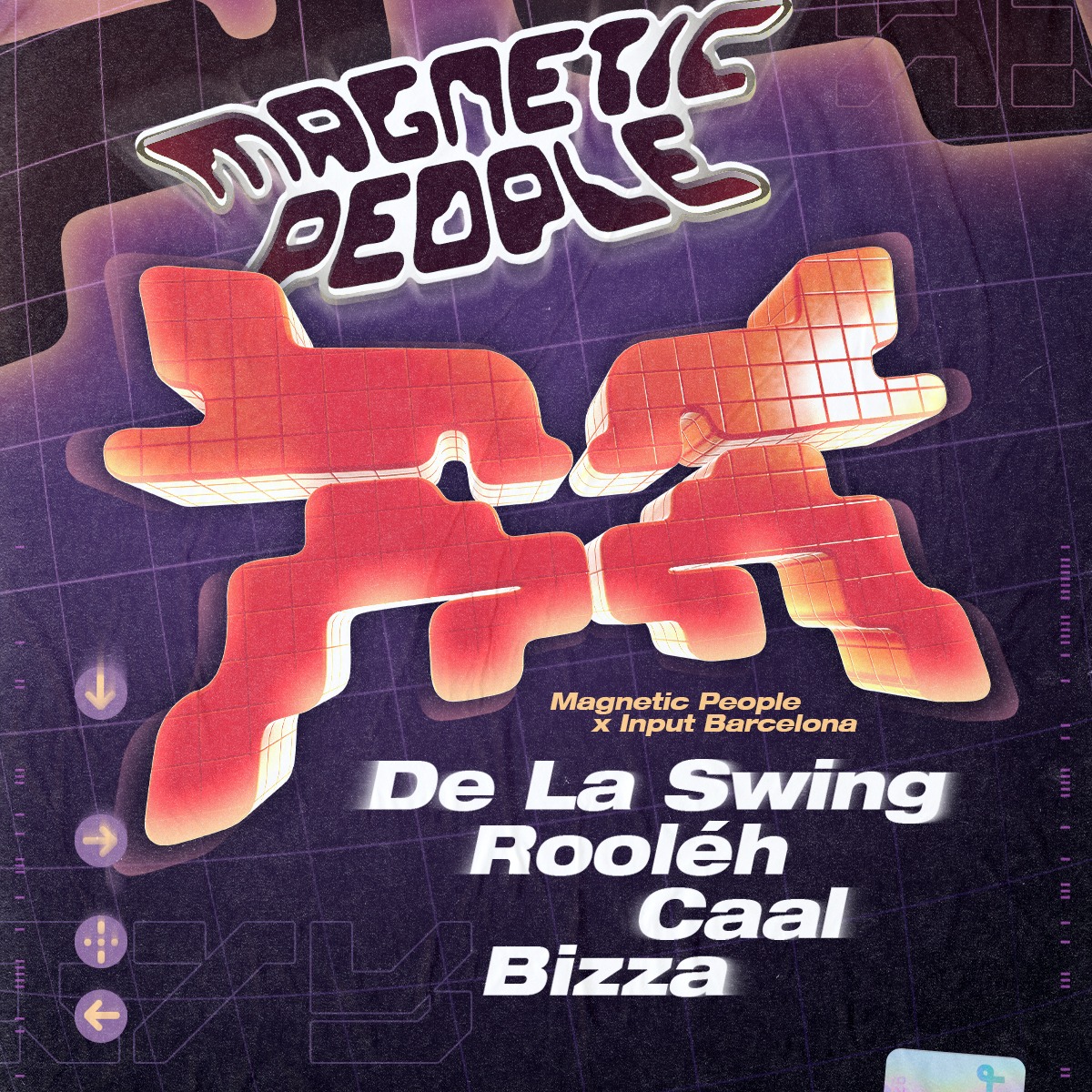 Official cover of the event MAGNETIC PEOPLE by DE LA SWING
