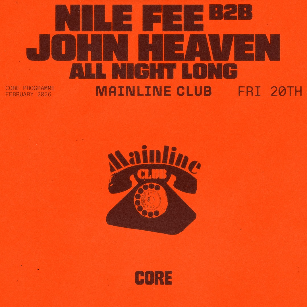 Cartaz oficial do evento Mainline ft. Nile Fee b2b John Heaven
