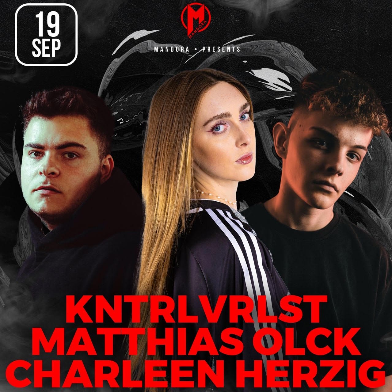 Cartel oficial del evento Mandora w / Kntrlvrlst & Matthias Olck & Charleen Herzig