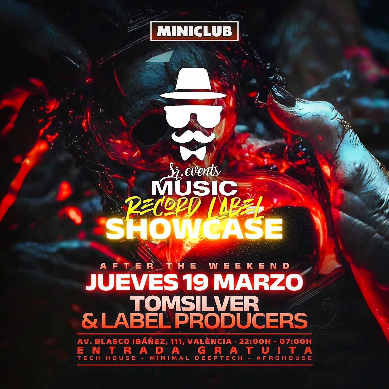 Cartaz oficial do evento MINICLUB: JUEVES 19 SR.EVENTS MUSIC SHOWCASE 22:00-7:30AM / FREE ENTRY ALL NIGHT
